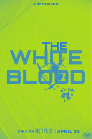 The White Blood's poster