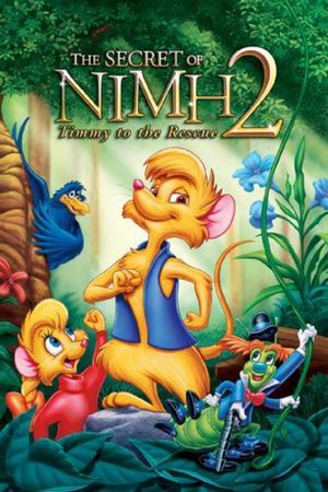 The Secret of NIMH 2: Timmy to the Rescue's poster