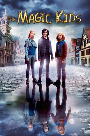 The Magic Kids: Three Unlikely Heroes's poster