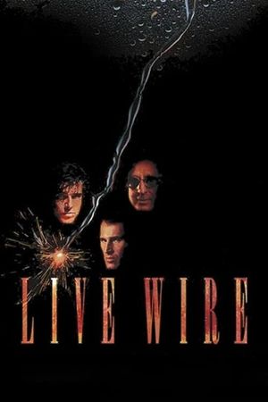 Live Wire's poster