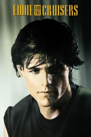 Eddie and the Cruisers's poster