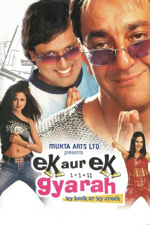 Ek Aur Ek Gyarah: By Hook or by Crook's poster