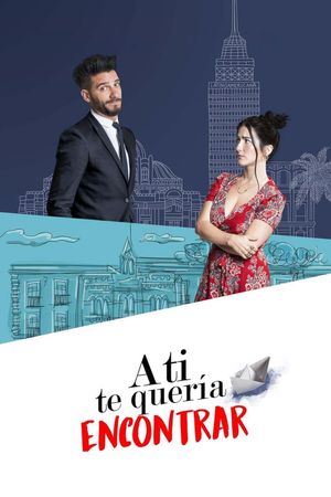 A ti te quería encontrar's poster