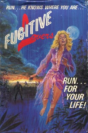 Fugitive Lovers's poster
