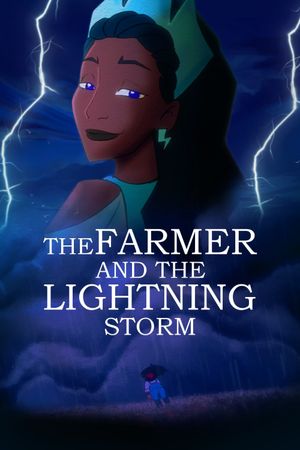The Farmer and the Lightning Storm's poster