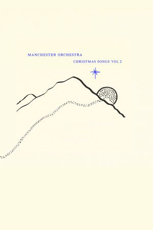 Manchester Orchestra: Christmas Songs Vol. 2's poster