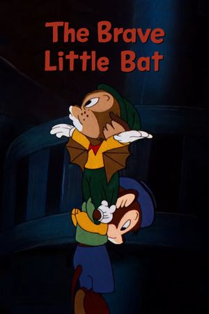 The Brave Little Bat's poster