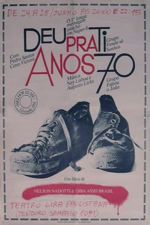 Deu Pra Ti Anos 70's poster