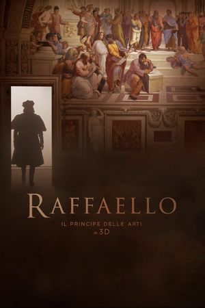 Raphael: The Lord of the Arts's poster