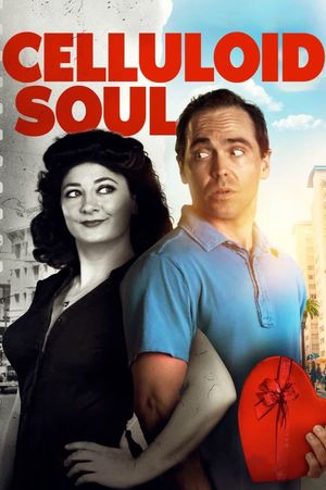 Celluloid Soul's poster