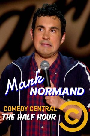 Mark Normand: The Half Hour's poster