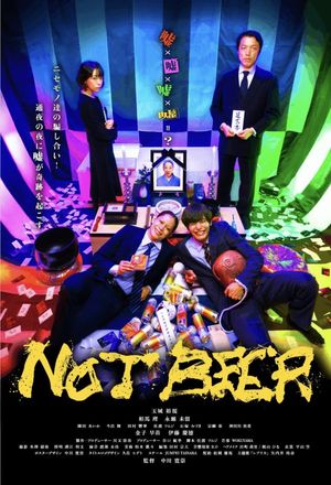 NOT BEER's poster