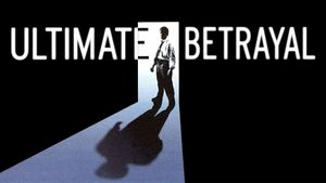 Ultimate Betrayal's poster