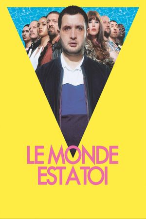 The World Is Yours's poster