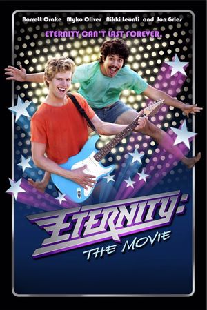 Eternity: The Movie's poster
