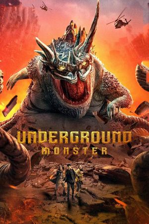 Underground Monster's poster