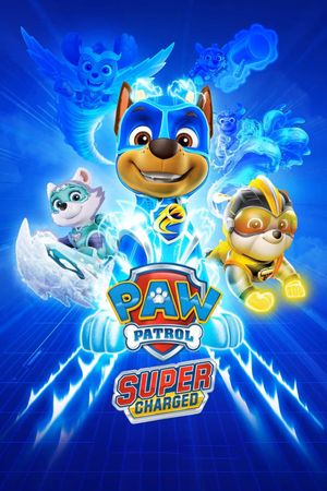 PAW Patrol: Super Charged's poster