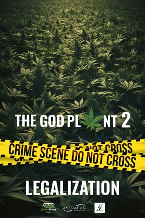 The God Plant 2: Legalization's poster