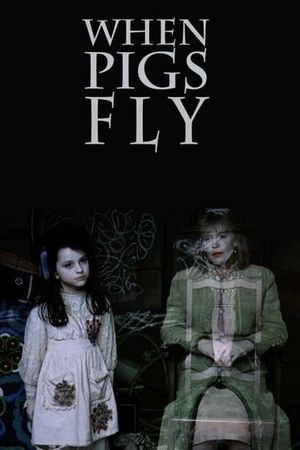 When Pigs Fly's poster
