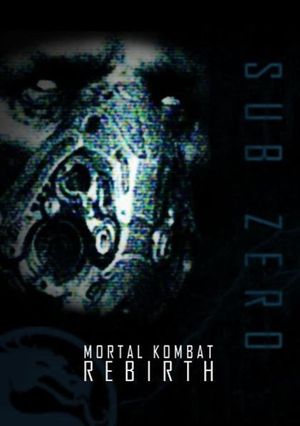 Mortal Kombat: Rebirth's poster
