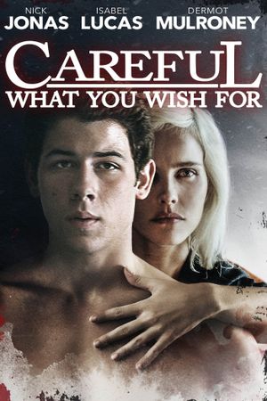 Careful What You Wish For's poster