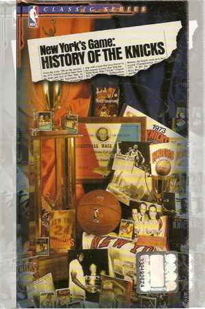 New York's Game: History of the Knicks (1946-1990)'s poster