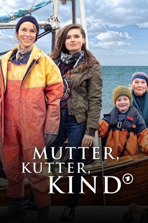 Mutter, Kutter, Kind's poster