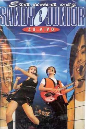 Sandy & Junior: Era uma Vez – Ao Vivo's poster