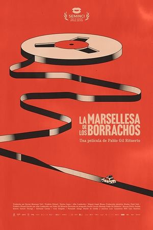 La Marsellesa de los borrachos's poster