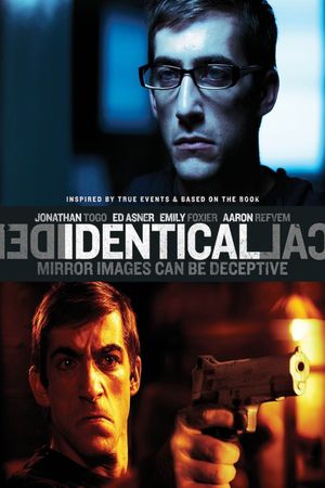 Identical's poster