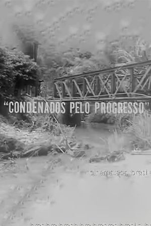 25 / 5.000 Condemned by Progress's poster