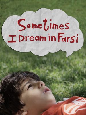 Sometimes I Dream in Farsi's poster