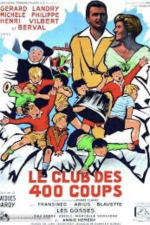 Le club des 400 coups's poster