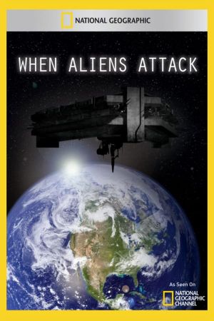 When Aliens Attack's poster
