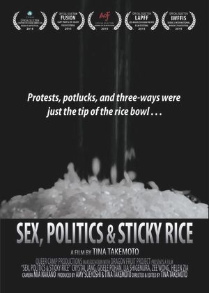 Sex, Politics and Sticky Rice's poster