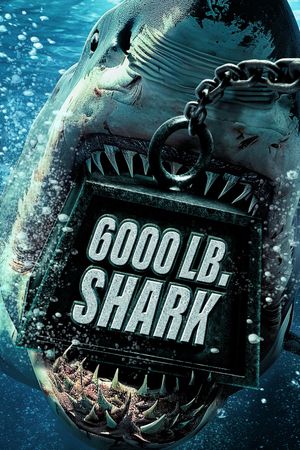 6000-LB. Shark's poster