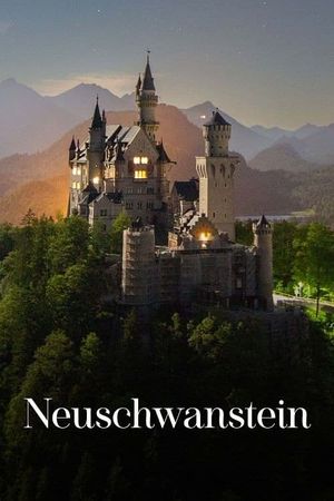 Neuschwanstein Castle - King Ludwig's Dream's poster