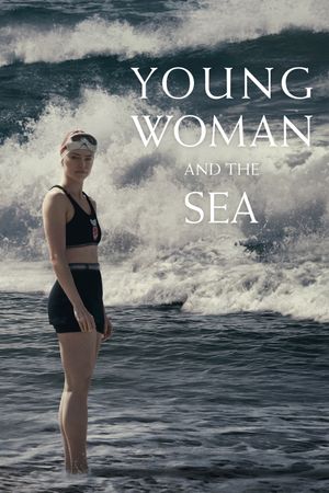 Young Woman and the Sea's poster