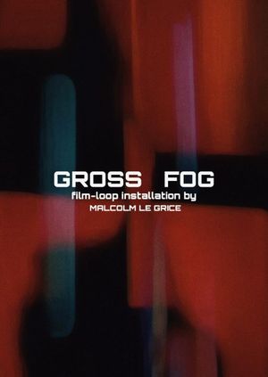 Gross Fog's poster