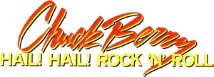 Chuck Berry: Hail! Hail! Rock 'n' Roll's poster