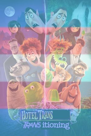 Hotel Transylvania 4: Transformania's poster
