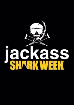 Jackass Shark Week's poster