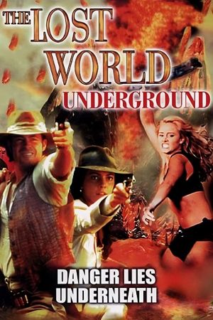 The Lost World: Underground's poster