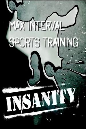 Insanity: Max Interval Sports Training's poster image