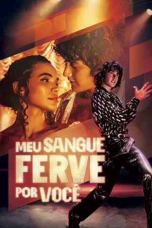 Meu Sangue Ferve por Você's poster