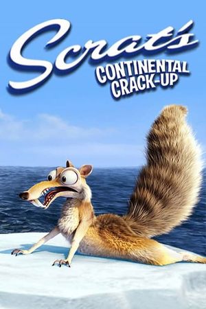 Scrat's Continental Crack-Up's poster