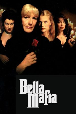 Bella Mafia's poster
