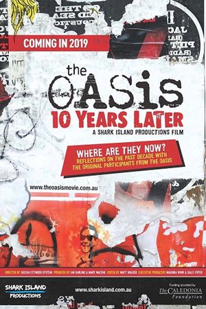 The Oasis: Ten Years Later's poster