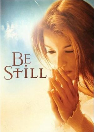 Be Still's poster image