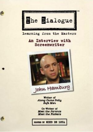 The Dialogue: An Interview with Screenwriter John Hamburg's poster